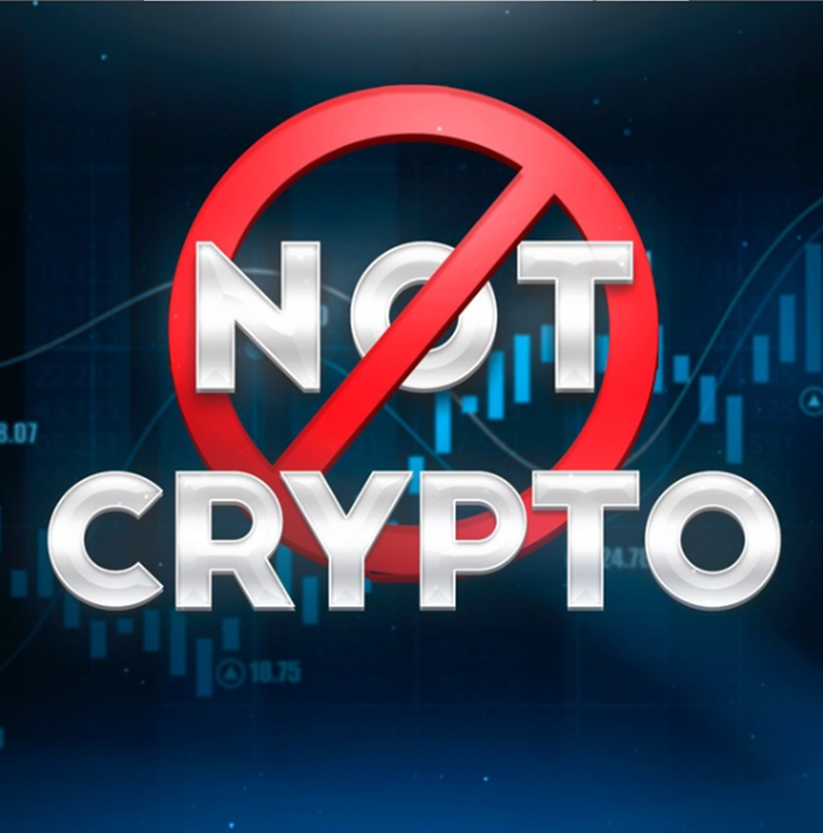 Not Crypto